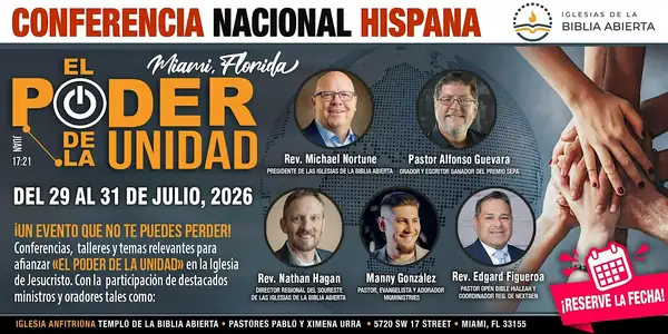 «EL PODER DE LA UNIDAD»: Conferencia Nacional Hispana de las Iglesias de la