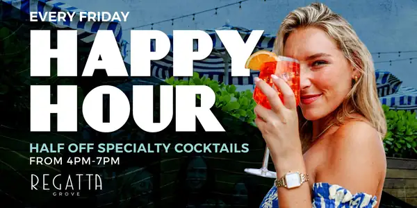 Friday Happy Hour at Regatta Grove