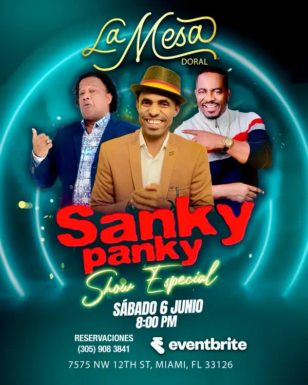LOS SANKY PANKY “ NEW SHOW “ LA MESA MIAMI