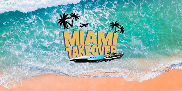 Miami Takeover 2026 Weekend Experience: July 24–27, 2026