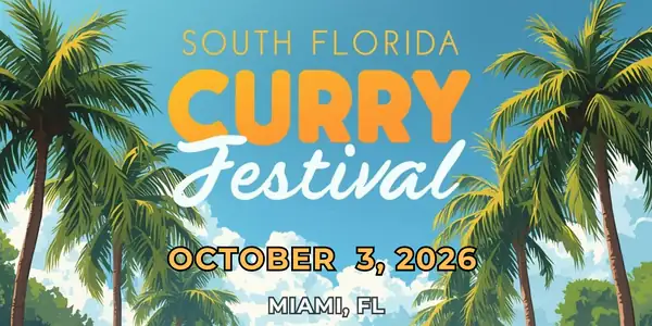 SOUTH FLORIDA CURRY FESTIVAL 2026