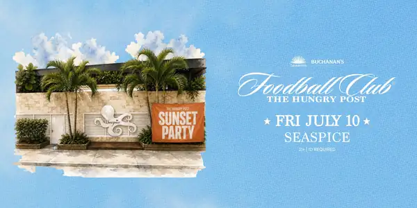 Sunset Party at Seaspice presented by Buchanan's