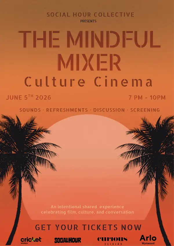 THE MINDFUL MIXER CULTURE CINEMA